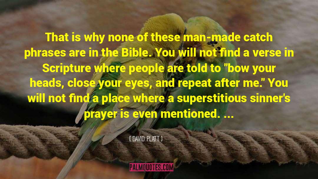 Best Prayer quotes by David Platt