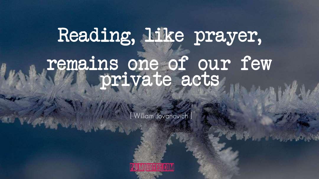 Best Prayer quotes by William Jovanovich