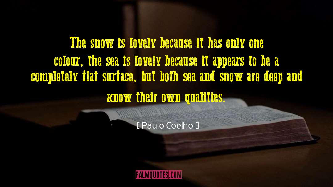 Best Qualities quotes by Paulo Coelho