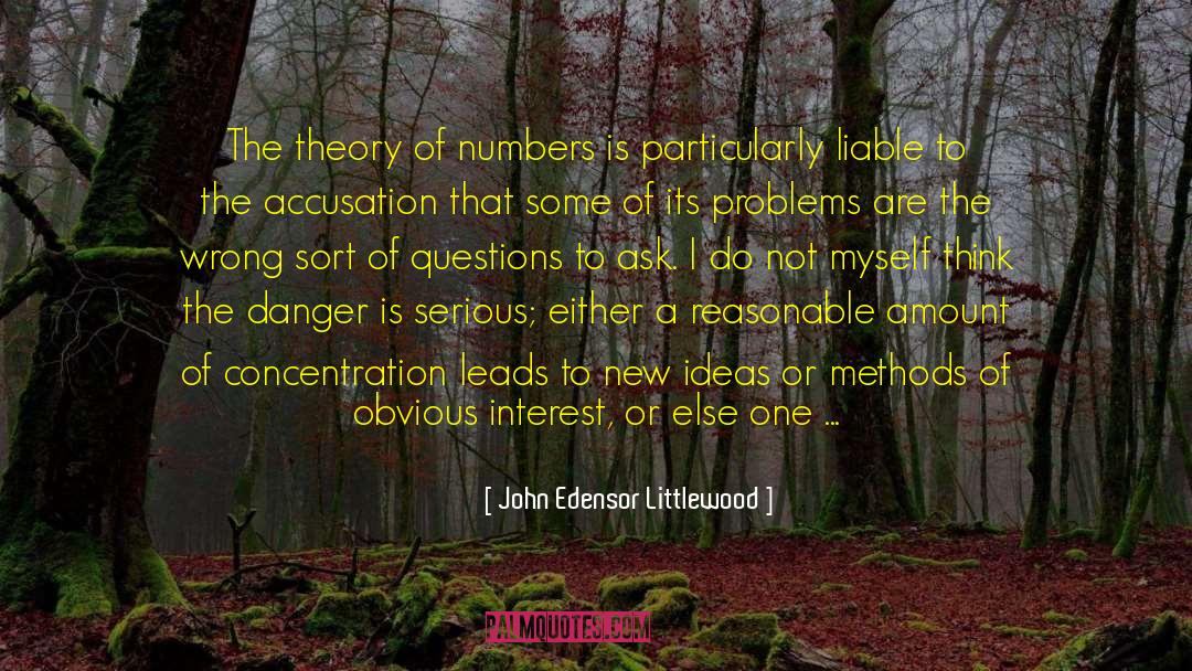 Best Questions quotes by John Edensor Littlewood