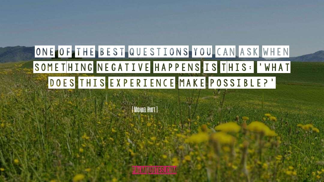 Best Questions quotes by Michael Hyatt
