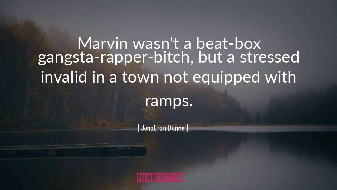 Best Rapper quotes by Jonathan Dunne