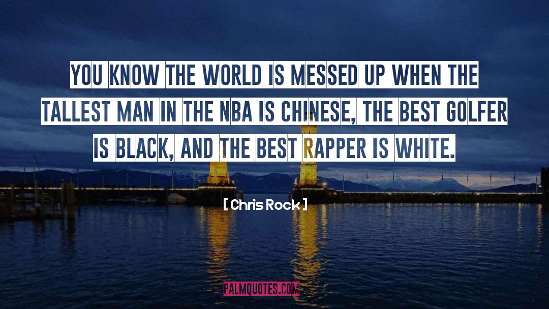 Best Rapper quotes by Chris Rock