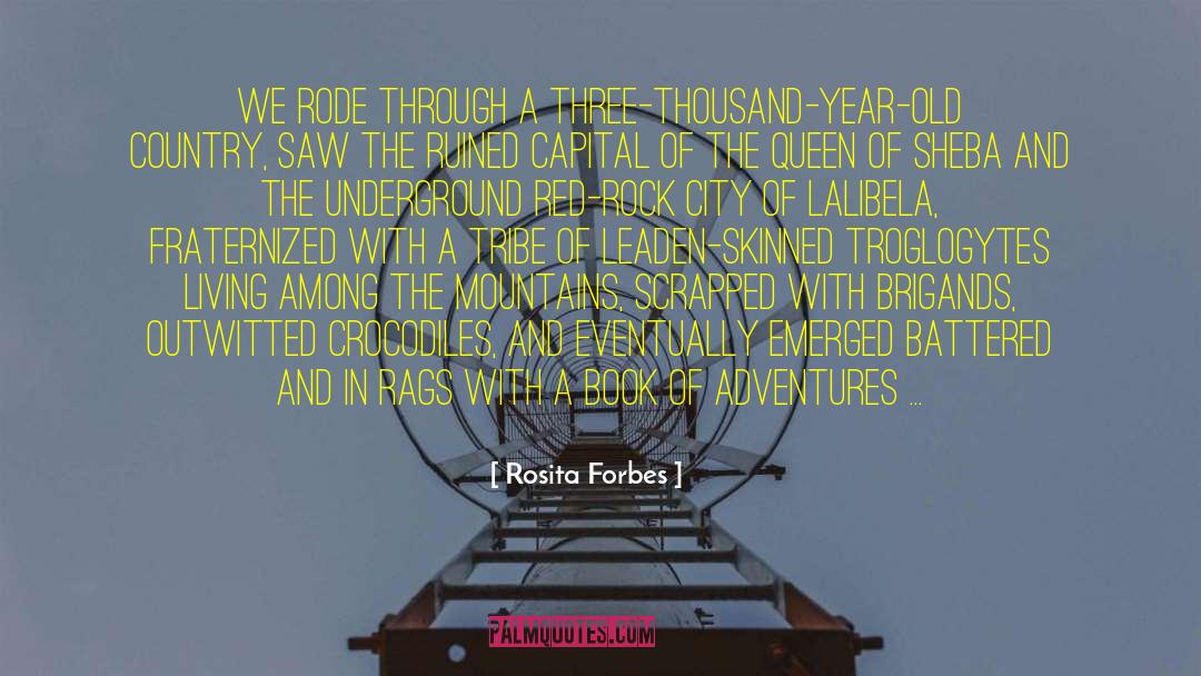 Best Red Queen quotes by Rosita Forbes