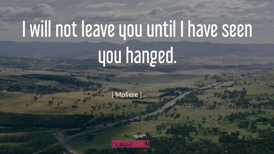 Best Revenge quotes by Moliere