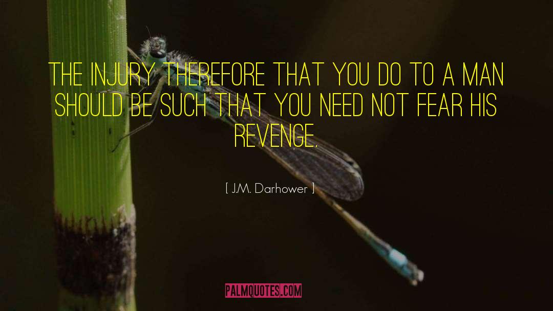 Best Revenge quotes by J.M. Darhower