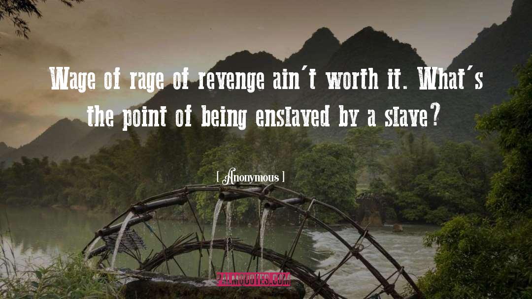 Best Revenge quotes by Anonymous
