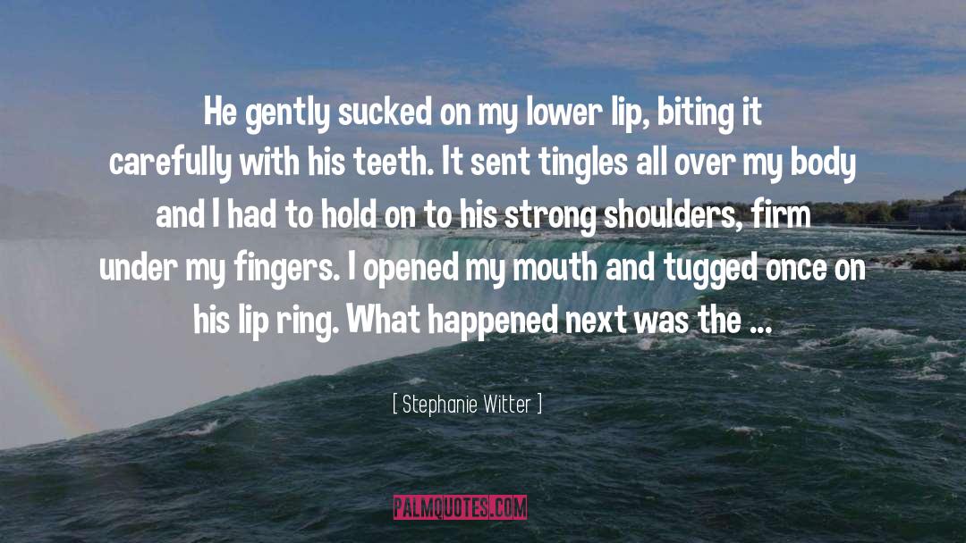 Best Romance quotes by Stephanie Witter