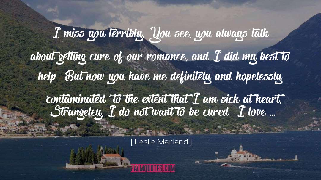 Best Romance quotes by Leslie Maitland