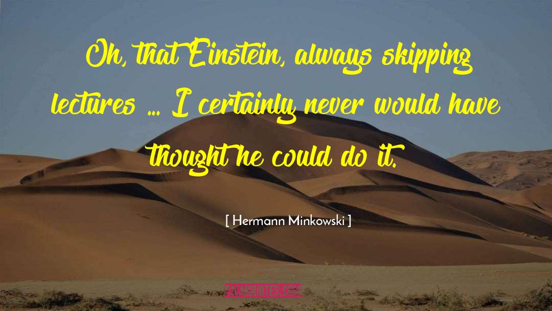 Best Science quotes by Hermann Minkowski