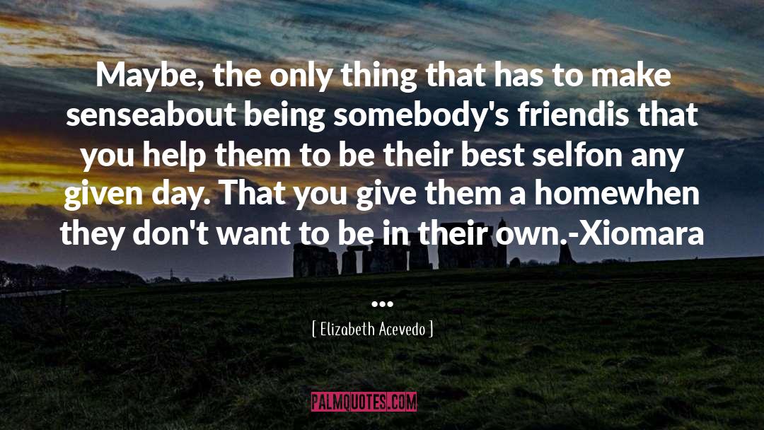 Best Self Help Book quotes by Elizabeth Acevedo