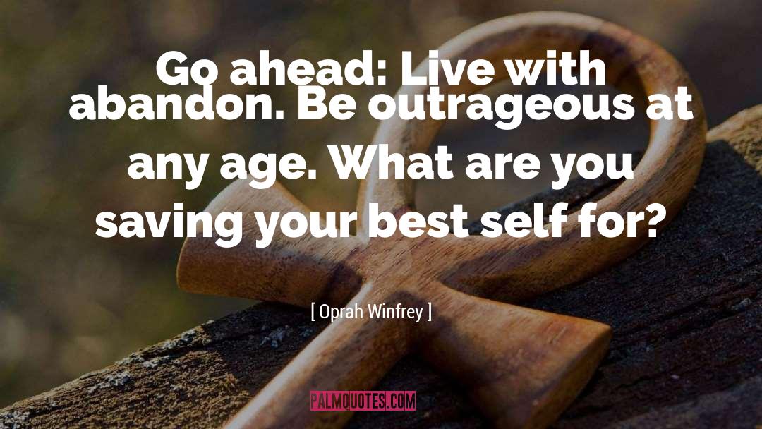 Best Self quotes by Oprah Winfrey