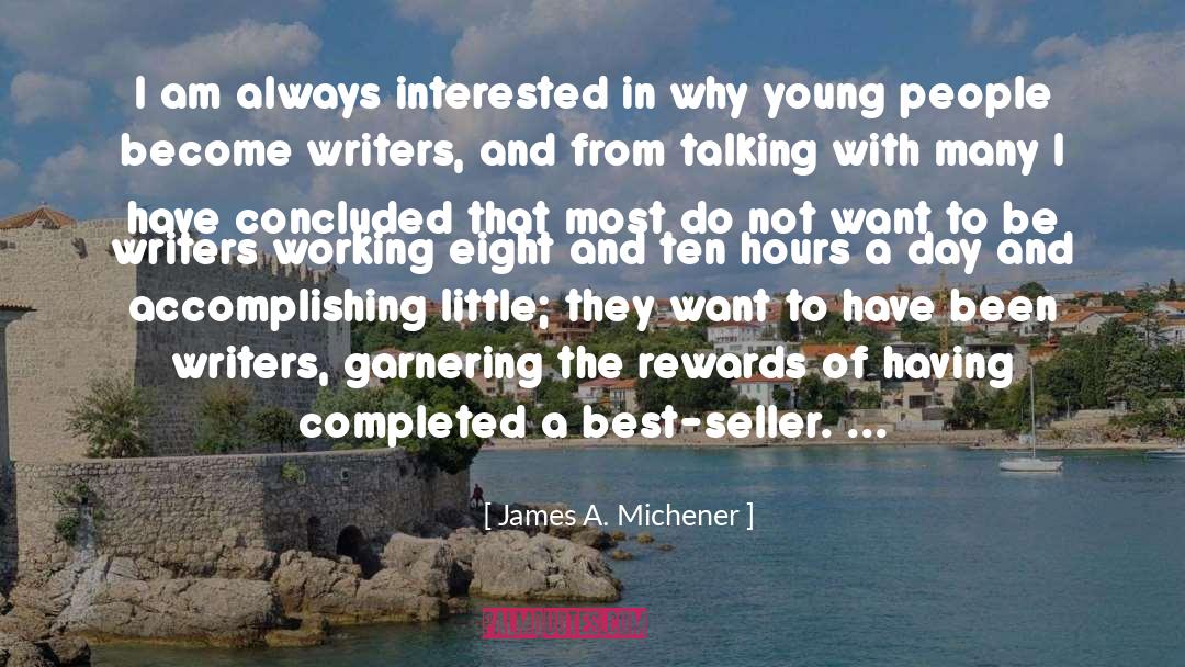 Best Seller quotes by James A. Michener