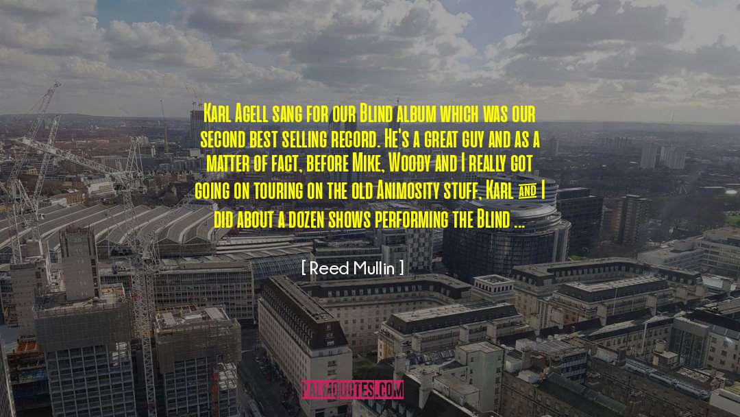 Best Selling Thriller Authors quotes by Reed Mullin