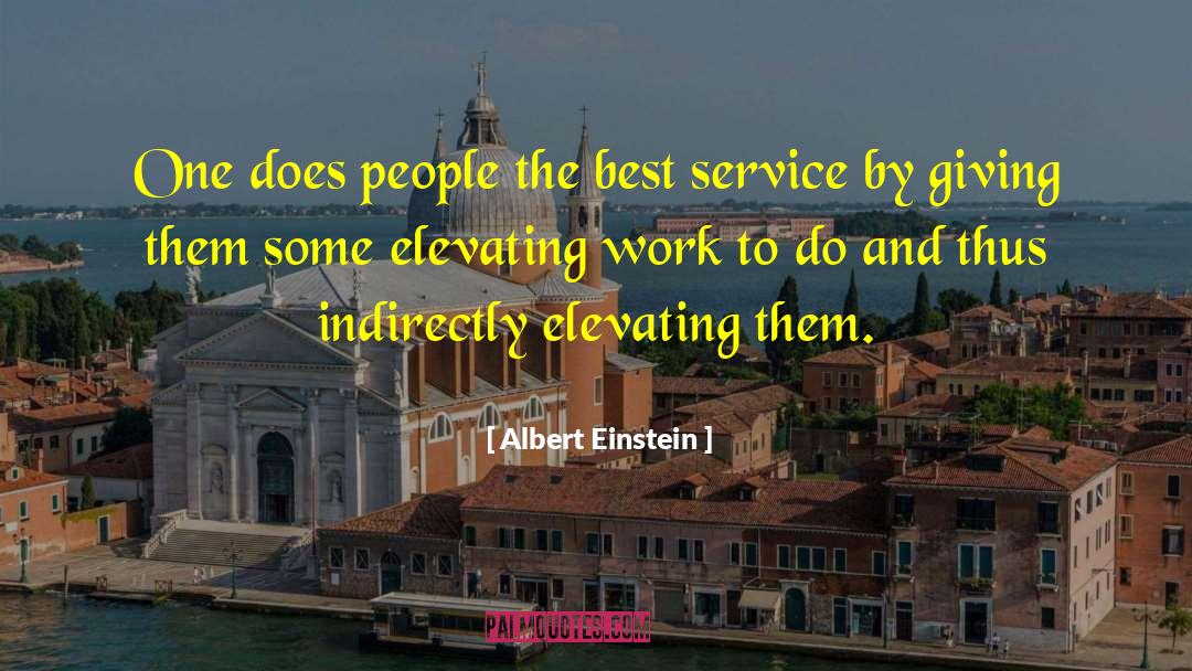 Best Service quotes by Albert Einstein