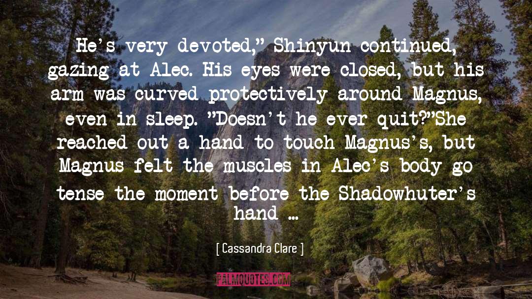 Best Shot quotes by Cassandra Clare