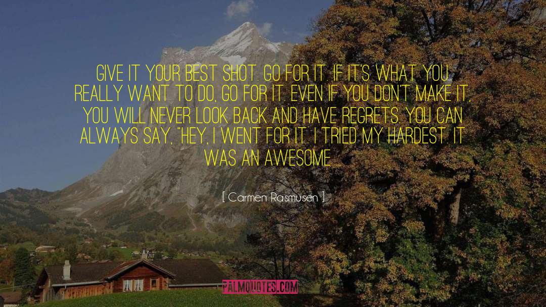 Best Shot quotes by Carmen Rasmusen