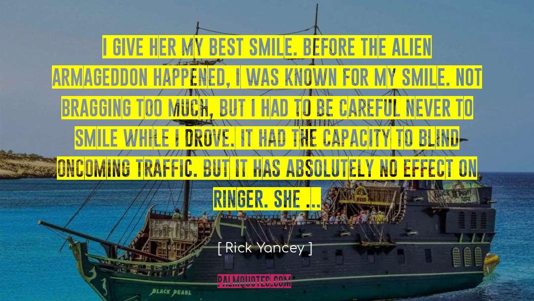 Best Smile quotes by Rick Yancey
