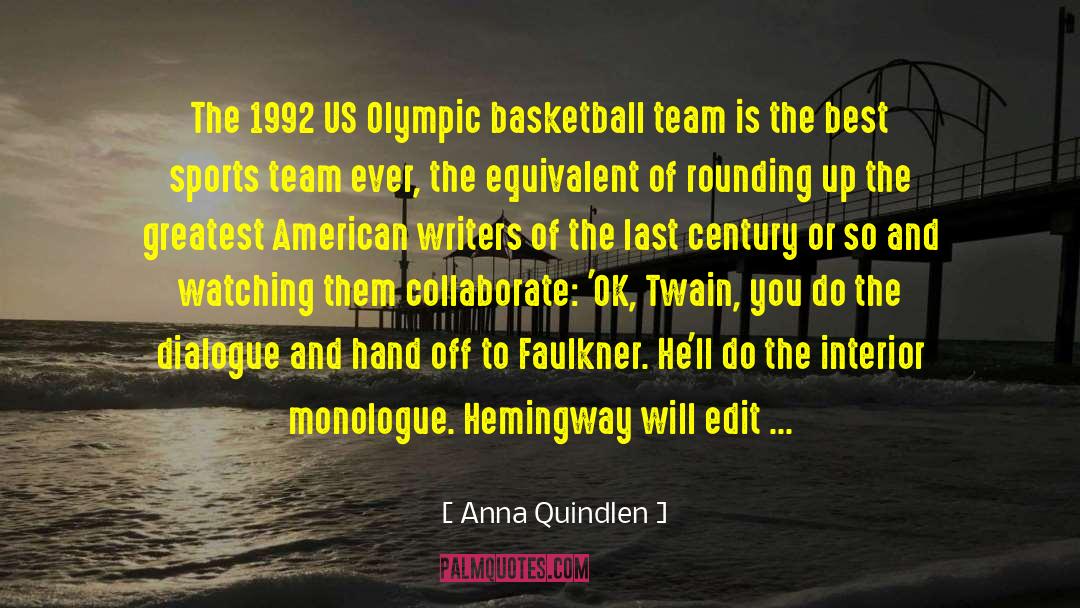 Best Sports quotes by Anna Quindlen