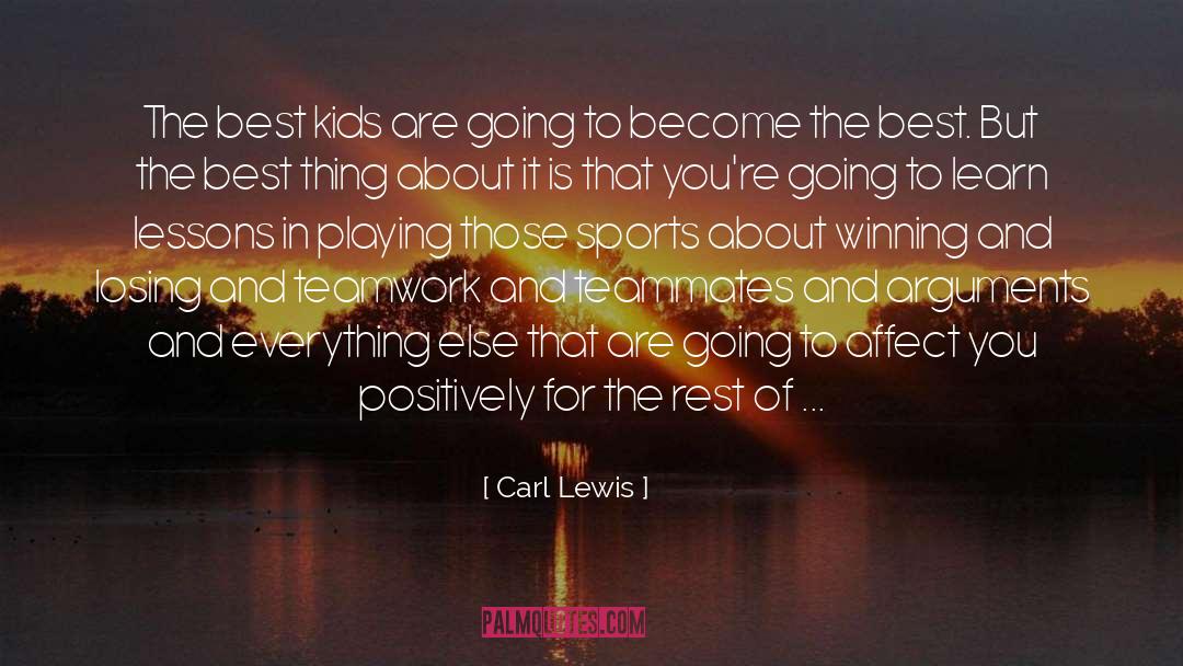 Best Sports quotes by Carl Lewis