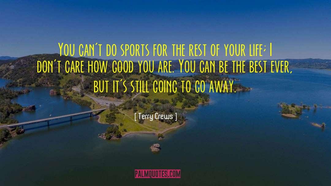 Best Sports quotes by Terry Crews