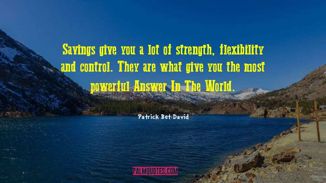 Best Strength quotes by Patrick Bet-David