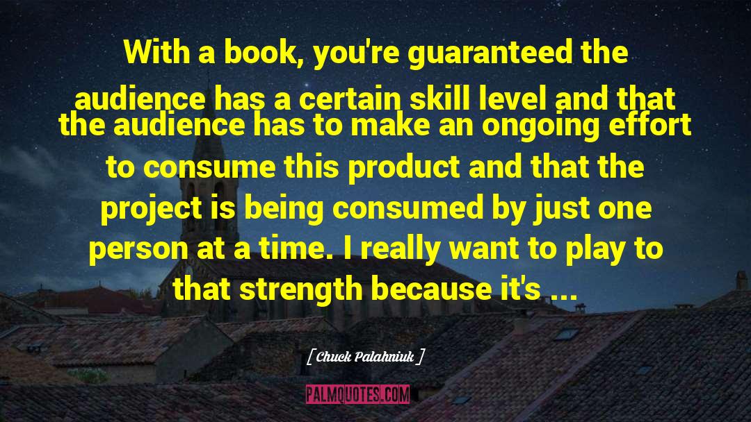 Best Strength quotes by Chuck Palahniuk
