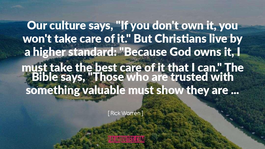 Best Take Care quotes by Rick Warren