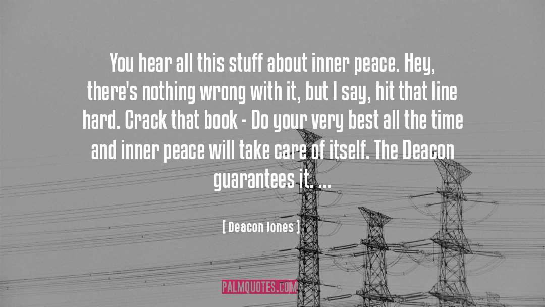 Best Take Care quotes by Deacon Jones