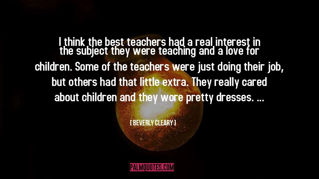 Best Teacher quotes by Beverly Cleary