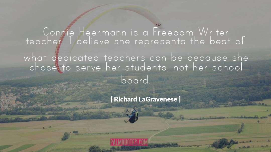 Best Teacher quotes by Richard LaGravenese