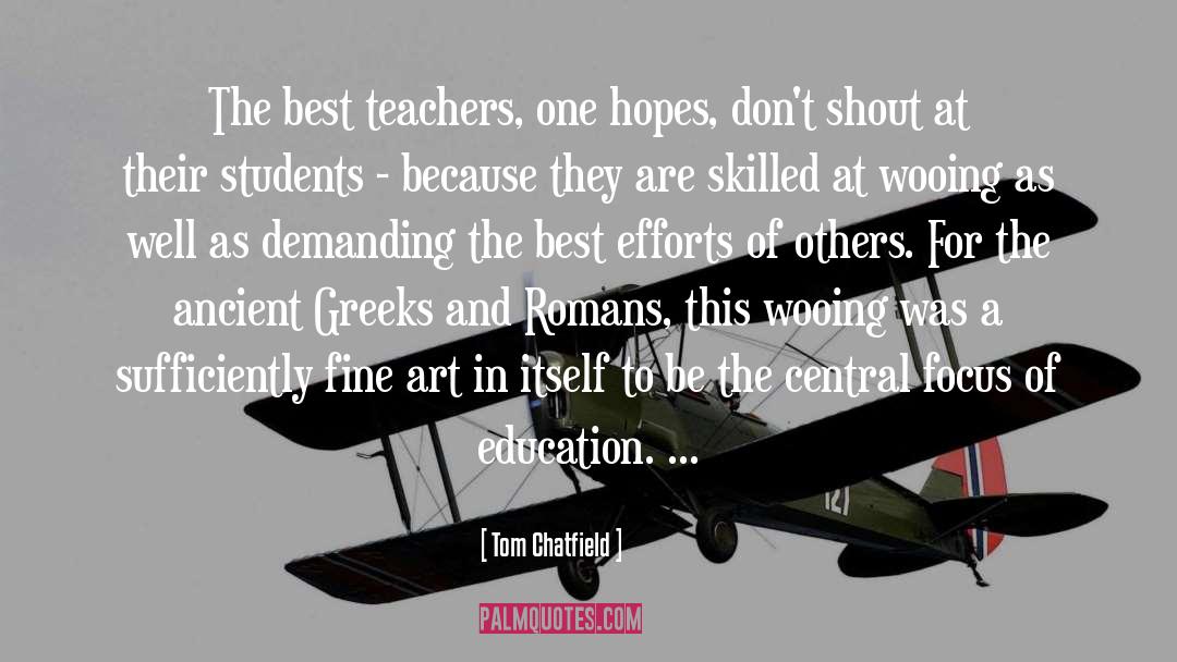 Best Teachers quotes by Tom Chatfield