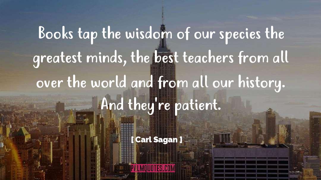 Best Teachers quotes by Carl Sagan