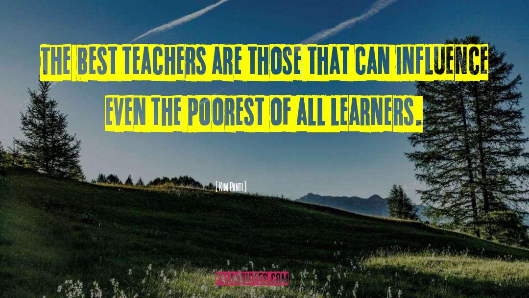 Best Teachers quotes by Kim Panti