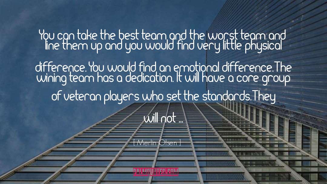 Best Team quotes by Merlin Olsen