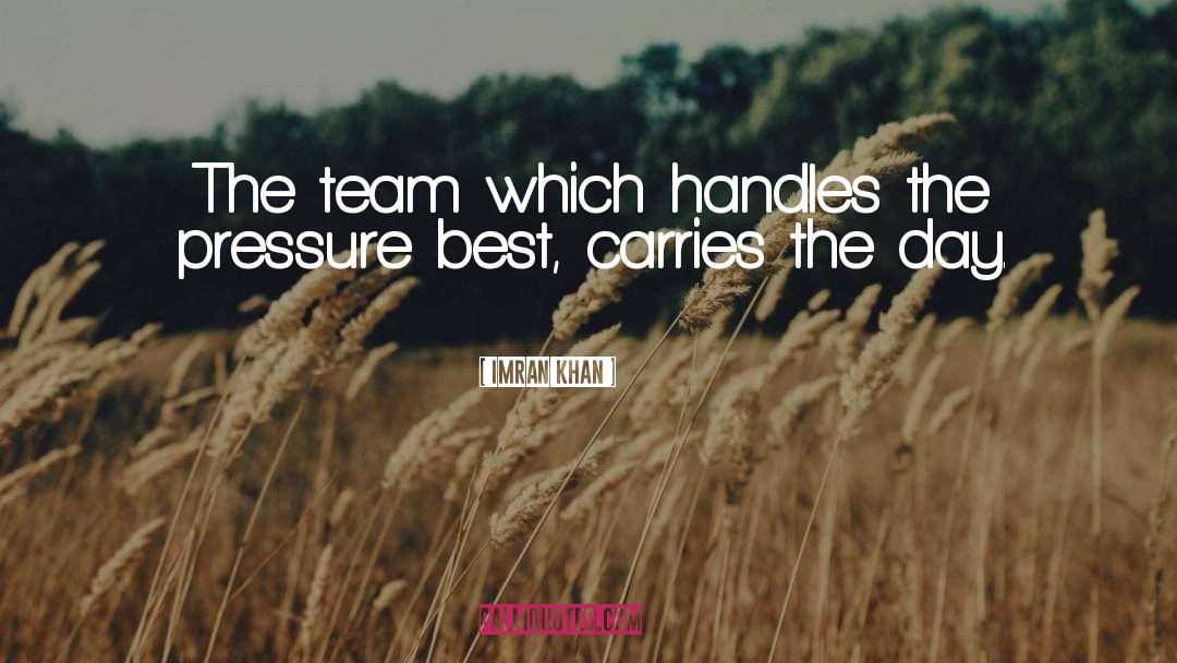 Best Team quotes by Imran Khan