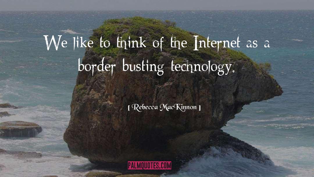 Best Technology quotes by Rebecca MacKinnon