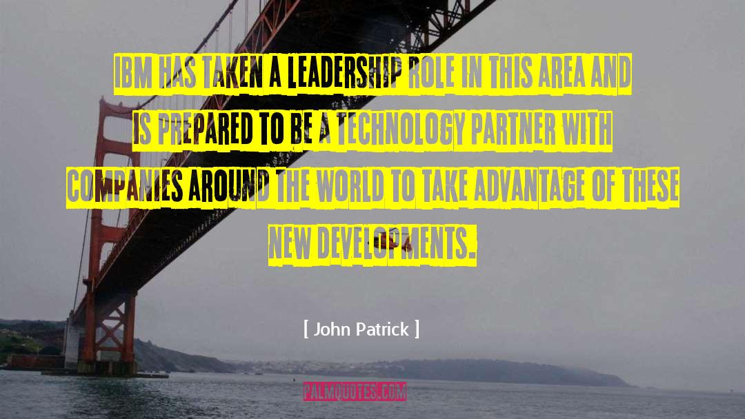 Best Technology quotes by John Patrick
