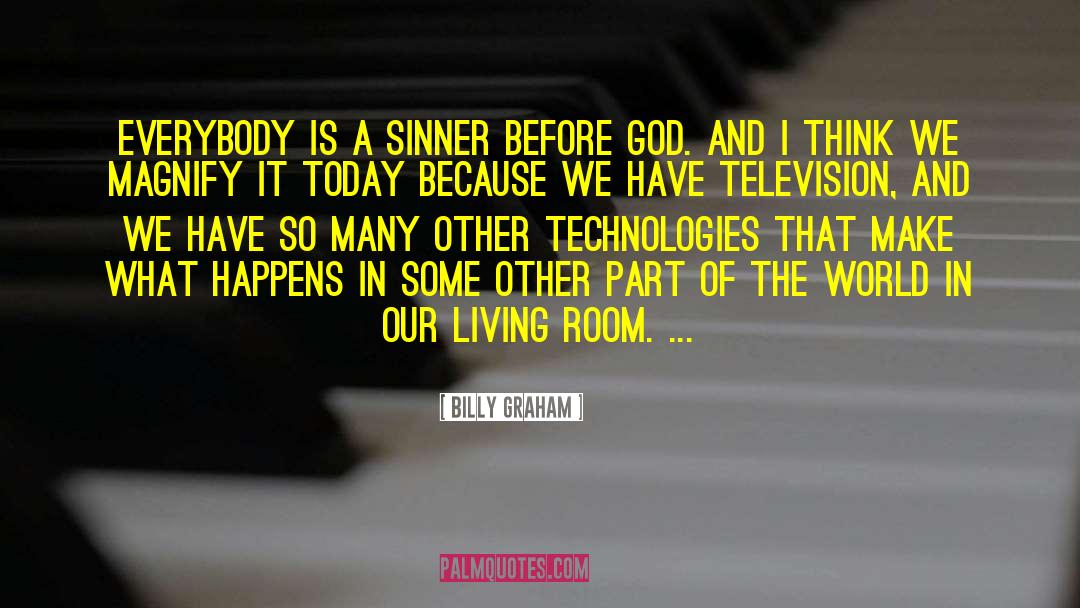 Best Technology quotes by Billy Graham