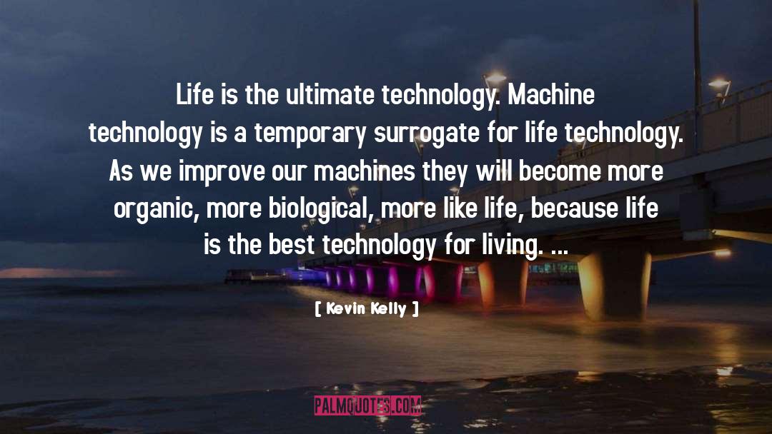 Best Technology quotes by Kevin Kelly