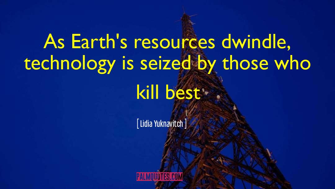 Best Technology quotes by Lidia Yuknavitch