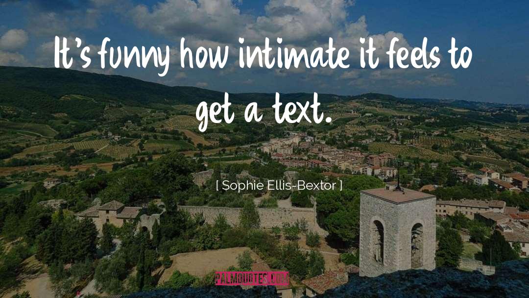 Best Text Font For quotes by Sophie Ellis-Bextor