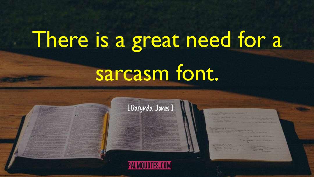 Best Text Font For quotes by Darynda Jones
