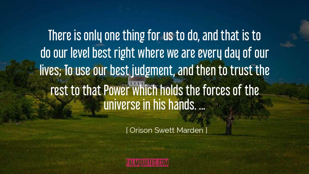 Best Thing In Life quotes by Orison Swett Marden