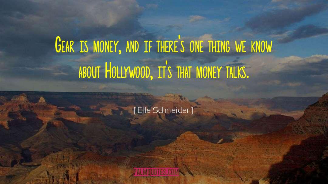 Best Thing quotes by Elle Schneider