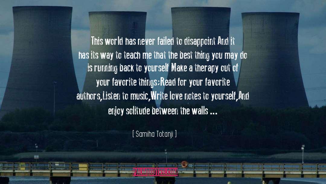 Best Thing quotes by Samiha Totanji