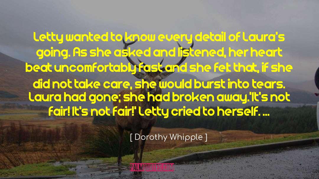 Best Thing That Ever Happened To Me quotes by Dorothy Whipple