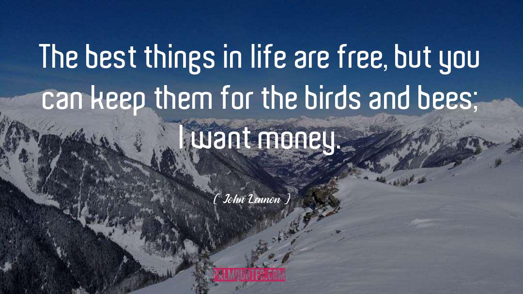 Best Things In Life Are Free quotes by John Lennon