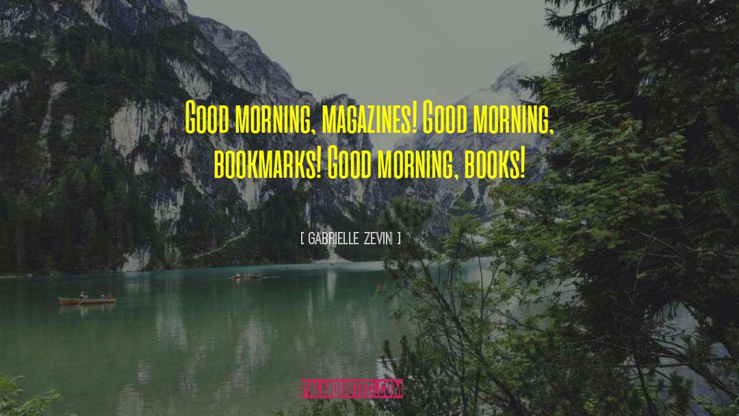 Best Thursday Good Morning quotes by Gabrielle Zevin