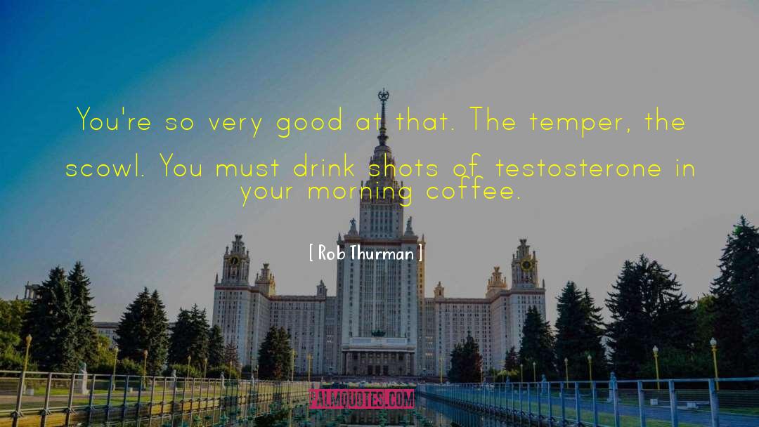 Best Thursday Good Morning quotes by Rob Thurman